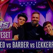 Satirized Vs Barber Vs Lekkerfaces Intents Festival 2025