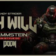 ICH WILL In Style Of DOOM Cover By Andy Strider