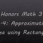 HM3 13 4 Approximating Area With Rectangles