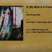Code Orange Kids IV MY MIND IS A PRISON