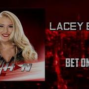 WWE Lacey Evans Bet On Me Entrance Theme AE Arena Effects