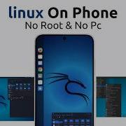 Install Linux On Any Android Without Root Or VNC