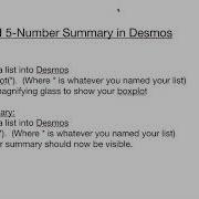 Module 6 5 Number Summary And Boxplots In Desmos