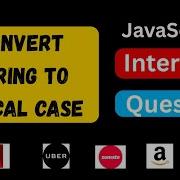 Convert String To PascalCase In JavaScript Naming Convention JavaScript Interview Question