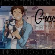 ＥＤＥＮ Gravity Tevlo Remix ᵗʰ ᴹᴱᴾ