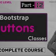 Bootstrap Button Related Classes For Make A Beautiful Buttons For Beginners In Hindi By Smart Mind