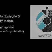 Validating Cognitive Processes With Eye Tracking