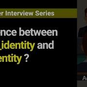 What Is The Difference Between Scope Identity And Identity