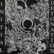 Initial Detonation Self Titled EP 1998 Full Album