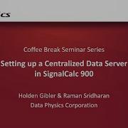Setting Up A Centralized Data Server In SignalCalc 900