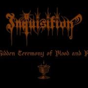 INQUISITION A Hidden Ceremony Of Blood And Flesh Official Track Stream