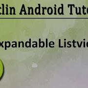 55 Kotlin Android Tutorial Expandable Listview
