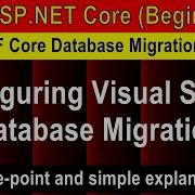 Configuring Visual Studio For Database Migration EF Core Database Migrations