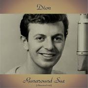 Runaround Sue Remastered 2018