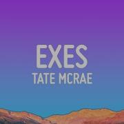 Tate McRae Exes Lyrics