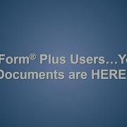 ZipForm Plus Users Your Documents Are HERE