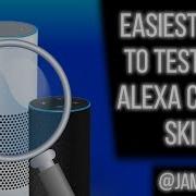 Easiest Ways To Test Your Alexa Custom Skill