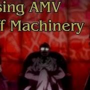 Hellsing Ultimate AMV Snuff Machinery