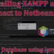 Installing XAMPP And Connect To Netbeans 18 Create New Database In MySQL Using Java Code