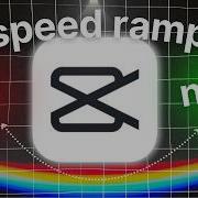 Viral Speed Ramp Full CapCut Tutorial