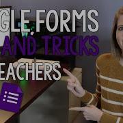 Google Forms Tips And Tricks For Teachers