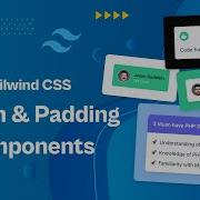 Margin Padding UI Components Master Tailwind CSS Part 01 100daysofcode Tailwindcss Ui Ux