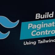 Build Pagination Controls In Tailwind CSS