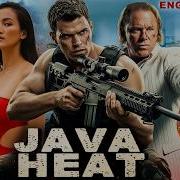JAVA HEAT Hollywood Blockbuster Action Crime Full Movie In English Dimensionondemand