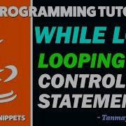 Java While Loop Control Statement With Program Example Java Programming Tutorials For Beginners