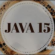 Java 15 In 5min