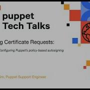 Configuring Puppet S Policy Based Autosigning