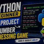LIVE Python Beginner Project Build A Number Guessing Game Step By Step