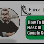 How To Run Flask In Google Colab