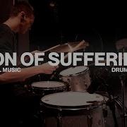 Son Of Suffering Bethel Music Drum Cover