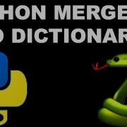 Python Dictionary Tutorial Merge Dictionaries