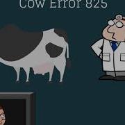 Cow Error 825