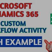 Custom Workflow Activity Explained With Example 2022