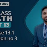 11th Class Math Unit 13 Exercise 13 1 Question No 3 11th Class Math New Book 2025