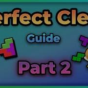Perfect Clear Guide Tetris Part 2