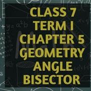Class 7 Term I Chapter 5 Practical Geometry Construction Of Angle Bisector
