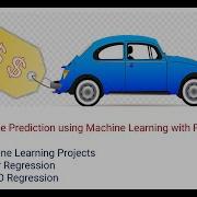 Car Price Prediction With Python Machine Learning Projects Linear Regression LASSO Regression