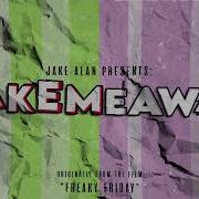 Freaky Friday Take Me Away Artist Jake Alan Punk Goes Pop Cover