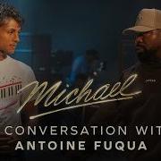 Michael 2026 A Conversation With Director Antoine Fuqua