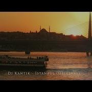 Dj Kantik Istanbul Original