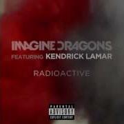 Imagine Dragons Radioactive Feat Kendrick Lamar REMIX EXPLICIT