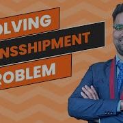 Solving Transshipment Problem Excel Solver ExcelAnalytics Supplychain Transportation