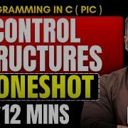 Programming In C Control Structures In 20 Minutes DIPLOMA One Shot Pradeep Giri Sir