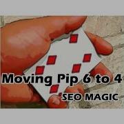 Moving Pip 6 To 4 By SEO MAGIC