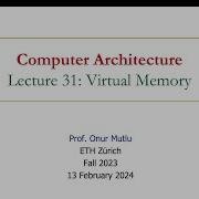 Computer Architecture Lecture 31 Virtual Memory Fall 2023