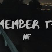 NF Remember This Lyrics